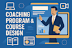 create coaching program, coaching course, video, coaching website, social media