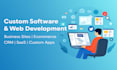 create custom software solutions and web development