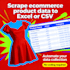 scrape ecommerce product data into excel or CSV