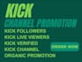 do organic kick channel promotion