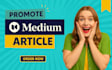 promote your medium article, medium page seo