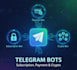 create telegram subscription bot, payment bot, crypto bot