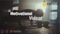 edit motivational and inspirational videos