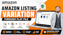 create amazon product listing and variation or fix amazon listing