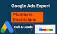 do google ads for plumbers, electricians and real estate ect