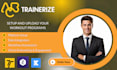 setup and automate everfit, trainerize, truecoach and pt distinction