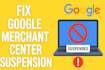 fix google merchant center suspension and misrepresentation