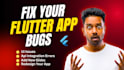 fix bugs in your flutter mobile app