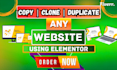 copy clone, or duplicate any website using elementor, wix to wordpress
