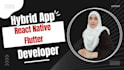 be your hybrid mobile app developer, react native, flutter