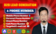 do b2b lead generation, direct phone number, linkedin leads, email list building