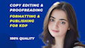 do book editing and book publishing for KDP