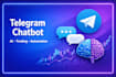 develop telegram chatbot, ai chatbot, and trading automation