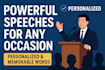 write powerful and personalized speeches for any occasion