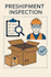 preshipment inspection, audit, quality improvements