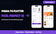 convert figma to flutter for healthcare or food delivery app