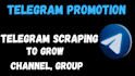 do telegram scraping, be your telegram scraper, scrape 50k users to your channel