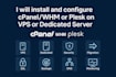install and configure cpanel whm or plesk