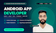 be your android app developer using kotlin or java