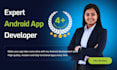 be your android app developer for android app development