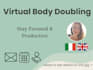 help you stay focused and get tasks done with body doubling