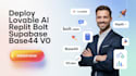 build deploy lovable ai replit bolt lovable supabase base44 v0  ai developer