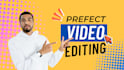 do prefect  and best video editing