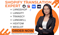 setup shopify store translation transcy weglot hextom langify nova langwill