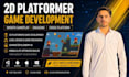 develop a 2d platformer game in unity for mobile and PC