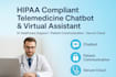 build hipaa compliant telemedicine chatbot and ai virtual healthcare assistant