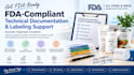 prepare fda documentation, labeling, technical files and regulatory documents