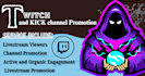 skyrocket your twitch livestream, kick channel promotion to grow live viewers