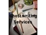 ghostwrite your ideas into original stories and novels