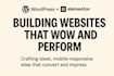 build a modern wordpress site that actually converts