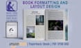 do book formatting, book layout design, kindle ebook formatting, kdp paperbaack