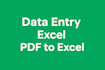 do data entry copy paste and pdf to excel