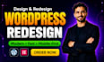 redesign wordpress website, revamp, update and modernize your website design