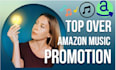 help you rank over streams on amazon music