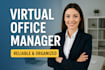 be your reliable virtual office manager