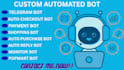build auto purchase bot, amazon bot, target bot, auto checkout bot, shopping bot