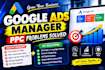 be your google ads manager for PPC campaigns