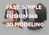 quick, basic fusion 360 modeling within 24 hours