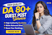 do high da guest post service, SEO guest post backlinks and publish news article