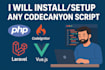 install any codecanyon script PHP,laravel,codeignitor or vue