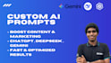 create powerful ai prompts for chatgpt, gemini, and deepseek