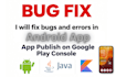 fix bugs and error in android apps java, kotlin and publish