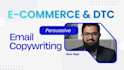 write email copy and email sequences for your email campaign