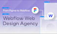 design webflow website, webflow developer, figma to webflow