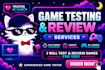 be your game beta tester