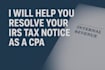 resolve your irs tax notice as a CPA